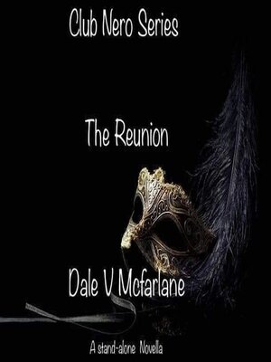 cover image of Club Nero Series--The Reunion